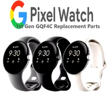 Genuine Google Pixel Watch Replacement Parts Screen, Board, Frame Battery GQF4C