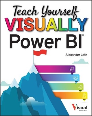 Alexander Loth Teach Yourself VISUALLY Power BI (Paperback)