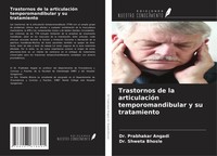Prabhakar Angadi (U. A.) | Trastornos De La ArticulacióN Temporomandibular Y...