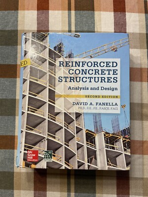 reinforced concrete structures analysis and design david fanella