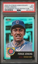 Fergie Jenkins 2022 Topps Chrome Platinum Aqua Auto Refractor PSA 9 #FJ 023/150