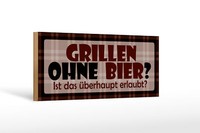 Holzschild Spruch 27X10 Cm Grillen Ohne Bier Holz Deko Schild Wooden Sign