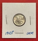 1943 P Mercury Silver Dime, Gem Uncirculated, FSB.