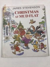 Christmas at Mud Flat - James Stevenson (2000, Hardcover, Dust Jacket)