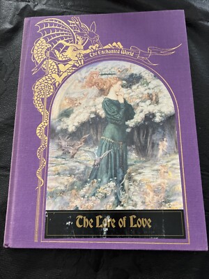 1987 The Enchanted World The Lore Of Love Book