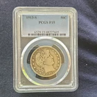 1913-S Barber Half Dollar PCGS F15 San Francisco Silver 50C