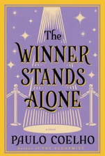 The Winner Stands Alone: A Novel (P.S.) - Paperback By Coelho, Paulo - GOOD