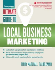 Ultimate Guide to Local Business Marketing Perry, Zamir, Talor Ma