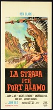 LA STRADA PER FORT ALAMO Mario Bava KEN CLARK LOCANDINA ORIGINALE POSTER WESTERN