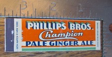 PHILLIPS CHAMPION GINGER ALE SODA (1934-43 MIDGET SOFT DRINK) (BALTIMORE) -F18
