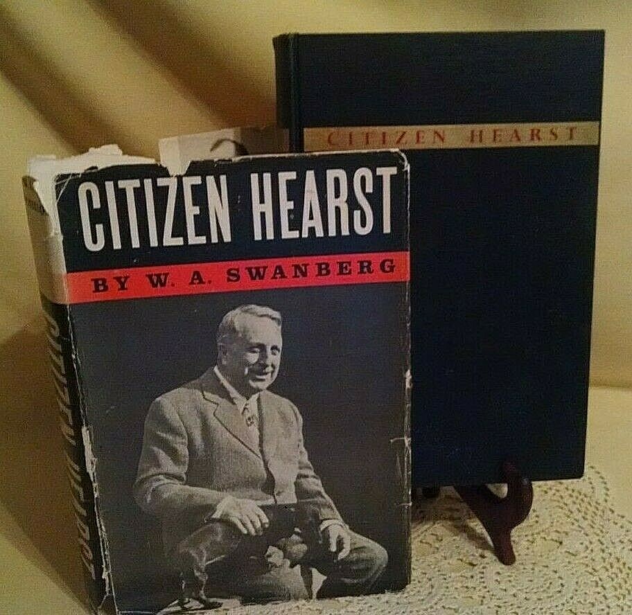 Citizen Hearst W A Swanberg Hc/Dj 1961 William Randolph Hearst Scribner's Ill.