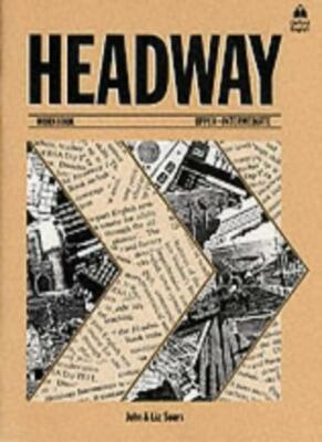 Headway: Upper Intermediate Workbook (French Edition) By John So