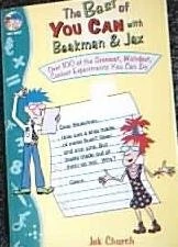 The Best of You Can With Beakman and Jax