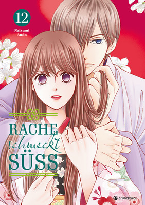 Rache schmeckt süss Band 12 (1. Auflage Kazé-Logo) Crunchyroll Manga