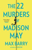 The 22 Murders Of Madison May | A Gripping Speculative Psychological Suspense