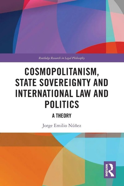 Cosmopolitanism, State Sovereignty And International Law And Politics | A Theory-image