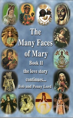 The Many Faces of Many Book II, the love story continues..By Bob and Penny Lord,