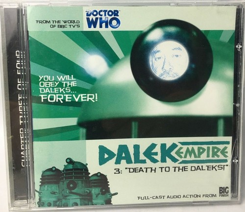 Dalek Empire: Death to the Daleks CD Audio Ch. 3 of 4 - From BBC's DOCTOR WHO