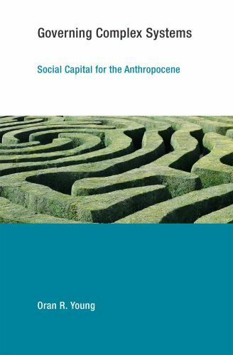 Governing Complex Systems : Social Capital for the Anthropocene, Paperback by...