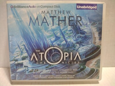 Brilliance Audio Audiobook Matthew Mather The Atopia Chronicles CD Unabridged