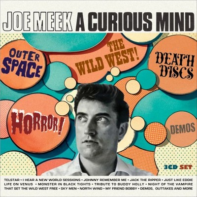 Various Artists Joe Meek - A Curious Mind: Outer Space! Horror! Death Discs (CD)
