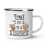 Trust Me I'm A Kurier Emaille Becher Tasse Favorit Best Lustiger Witz