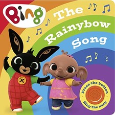 The Rainybow Song: A Noisy Bing Book (Bing), Books 9780008382148 New+-