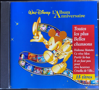WALT DISNEY [SOUNDTRACK] L'ALBUM ANNIVERSAIRE - Walt Disney Records CD 1998
