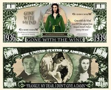 OUR GONE WITH THE WIND NOVELTY NOTE (25 Bills)