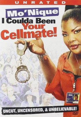 Mo'nique: I Coulda Been Your Cellmate!