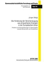 JüRgen Weigt | Die FöRderung Der Stromerzeugung Aus Erneuerbaren Energien In...
