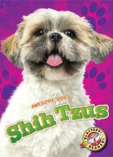 Kari Schuetz Shih Tzus (Hardback) Awesome Dogs (UK IMPORT)