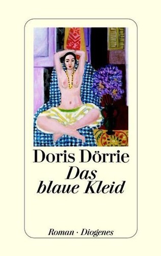 Das blaue Kleid Dörrie, Doris: