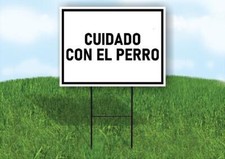 CUIDADO CON EL PERRO BEWARE OF DOG BLACK 18x24 in Yard Road Sign w/ Stand
