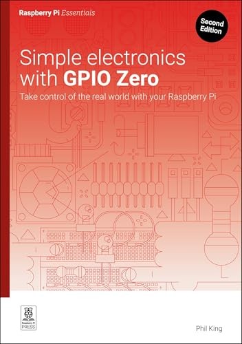 Simple electronics with GPIO Zero: Take control of the real world with your Ras - Image 6