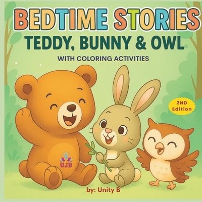 Bedtime Stories: Teddy, Bunny & Owl - Shor..., B, Unity