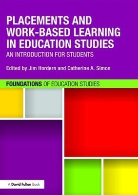 Placements and Work-based Learning in Education Studies - 9781138839076