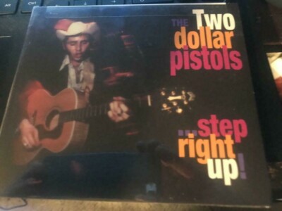 Two Dollar Pistols ''Step Right Up'' cd Yep Roc SEALED