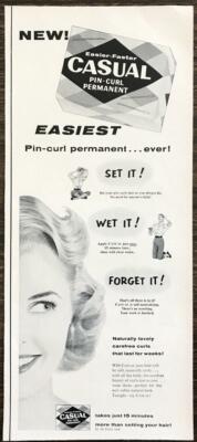 1955 Casual Pin-Curl Permanent PRINT AD Set It! Wet It! Forget It