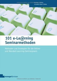 101 e-Learning Seminarmethoden: Methoden und Strate... | Buch | Zustand sehr gut