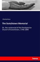 Anonymous | The Scotchtown Memorial | Taschenbuch | Englisch (2017) | 56 S.