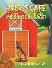 Ruby's Café - The Tail of the Missin... by Elizabeth Huntly Paperback / softback
