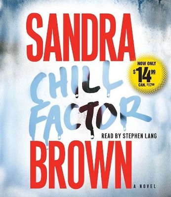 Chill Factor: A Novel - Brown, Sandra