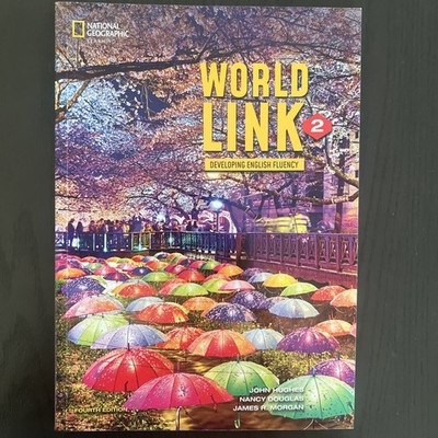 World Link 2: Developing English Fluency   Student Book, 4th Edition