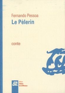 Le Pèlerin von Pessoa, Fernando, Freitas, Ana Maria | Buch | Zustand sehr gut