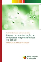 Paulo Vitor Sochodolak (U. A.) | Preparo E CaracterizaçãO De Compostos...