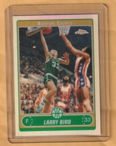 larry bird topps chrome 2006-07 refractor