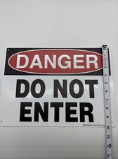 10 In. X 14 In. Aluminum Danger Do Not Enter Sign
