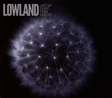 Weve Been Here Before von Lowland | CD | Zustand sehr gut
