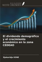 El Dividendo DemográFico Y El Crecimiento EconóMico En La Zona Cedeao Koné Buch